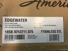 Load image into Gallery viewer, American Standard Edgewater 25" Dual Mount Stainless Steel 1-Hole Bowl Sink Kit