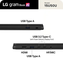 Load image into Gallery viewer, LG gram Book AI 15.6" Touch Laptop Intel 5 115U 32GB 512GB SSD 15U50U-H.AA56U1
